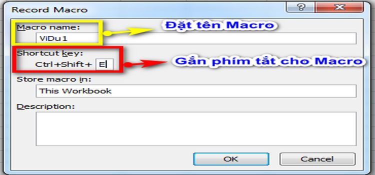 Đặt tên và gắn phím tắt cho Macro