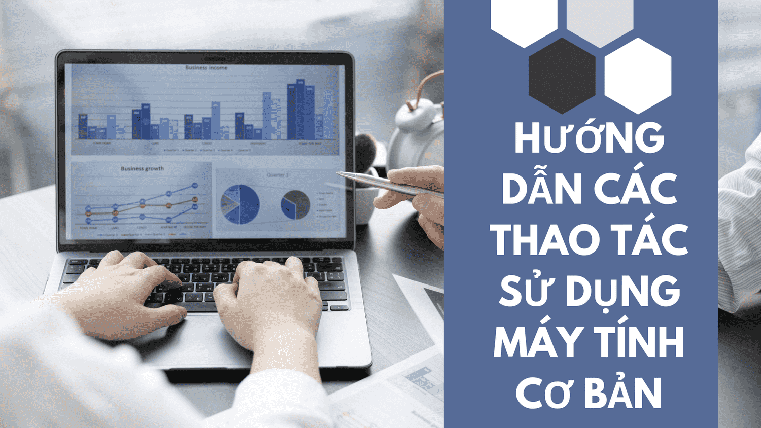 hướng dẫn thao tác sử dụng máy tính đơn giản