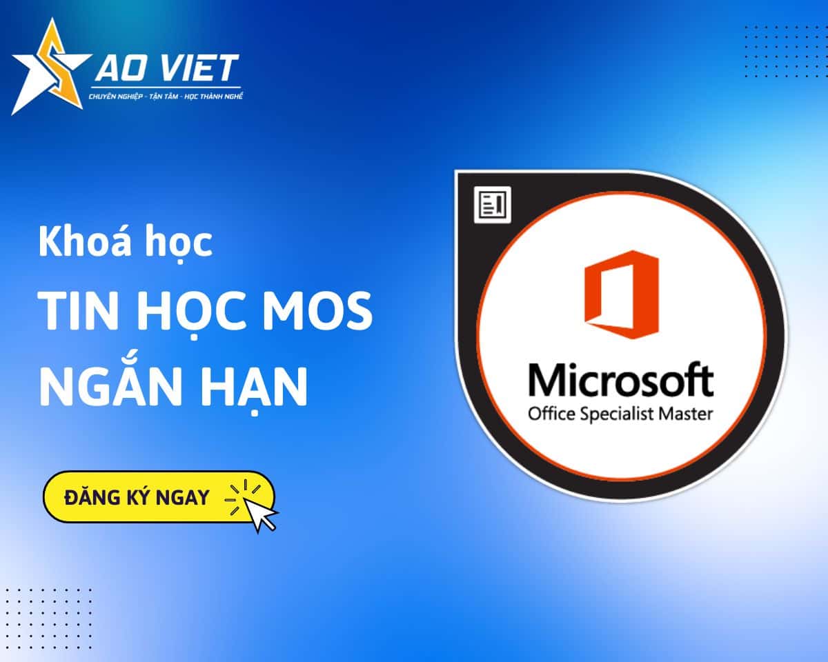 Khóa học tin học MOS