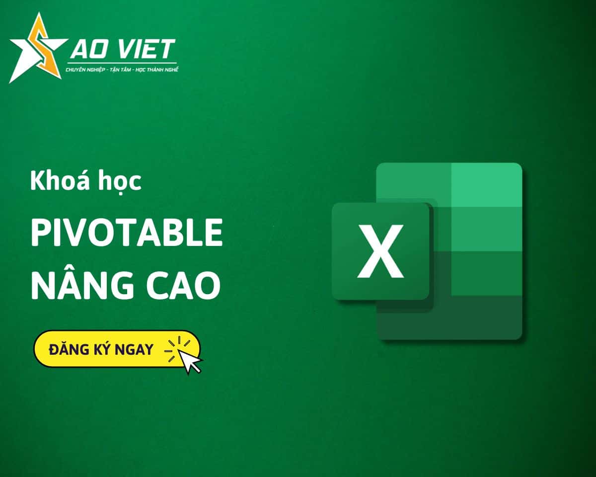 Khóa học PivotTable nâng cao