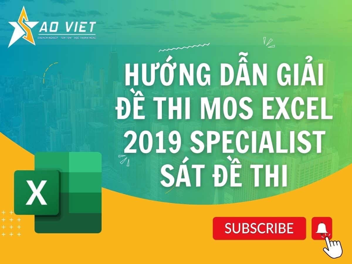 Hướng dẫn giải đề thi MOS Excel