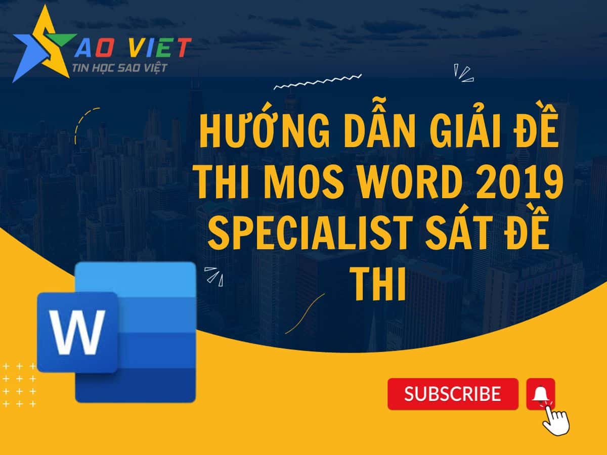 Hướng dẫn giải đề thi MOS Word