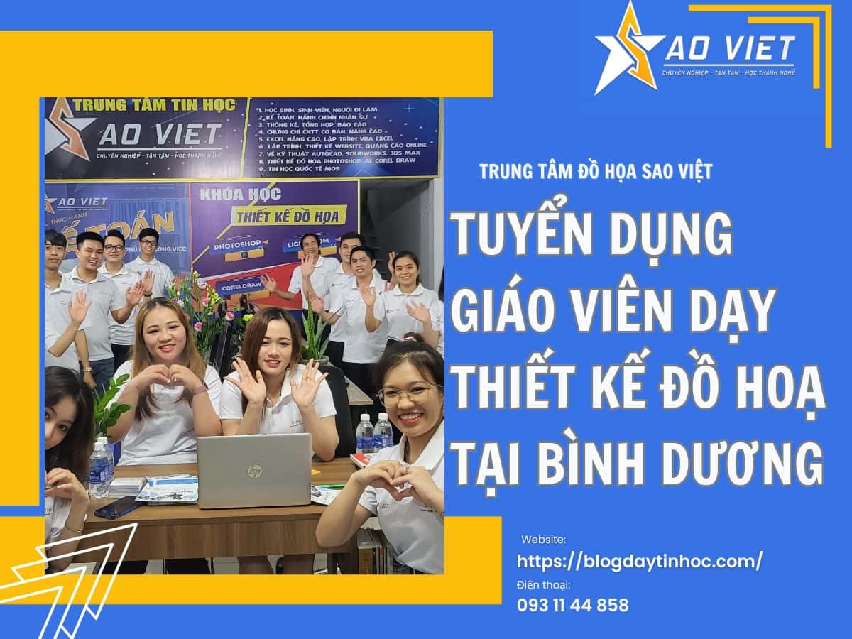 tuyển dụng giáo viên thiết kế đồ họa Bình Dương