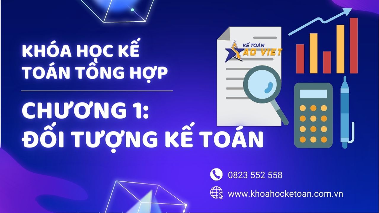 Khóa Học Kế Toán Tổng Hợp Thực Hành