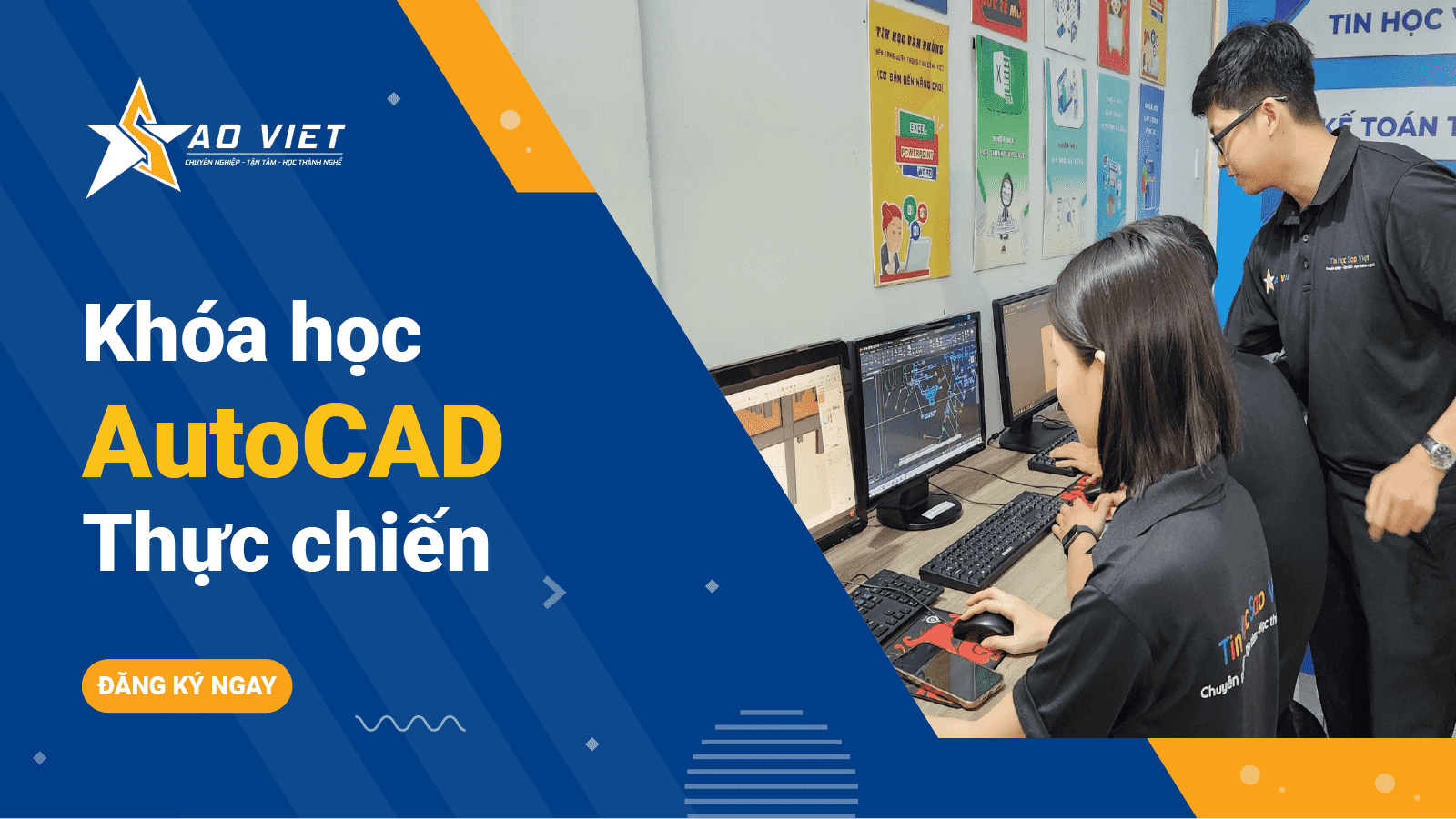 Khóa học AutoCAD thực tế tại TP HCM