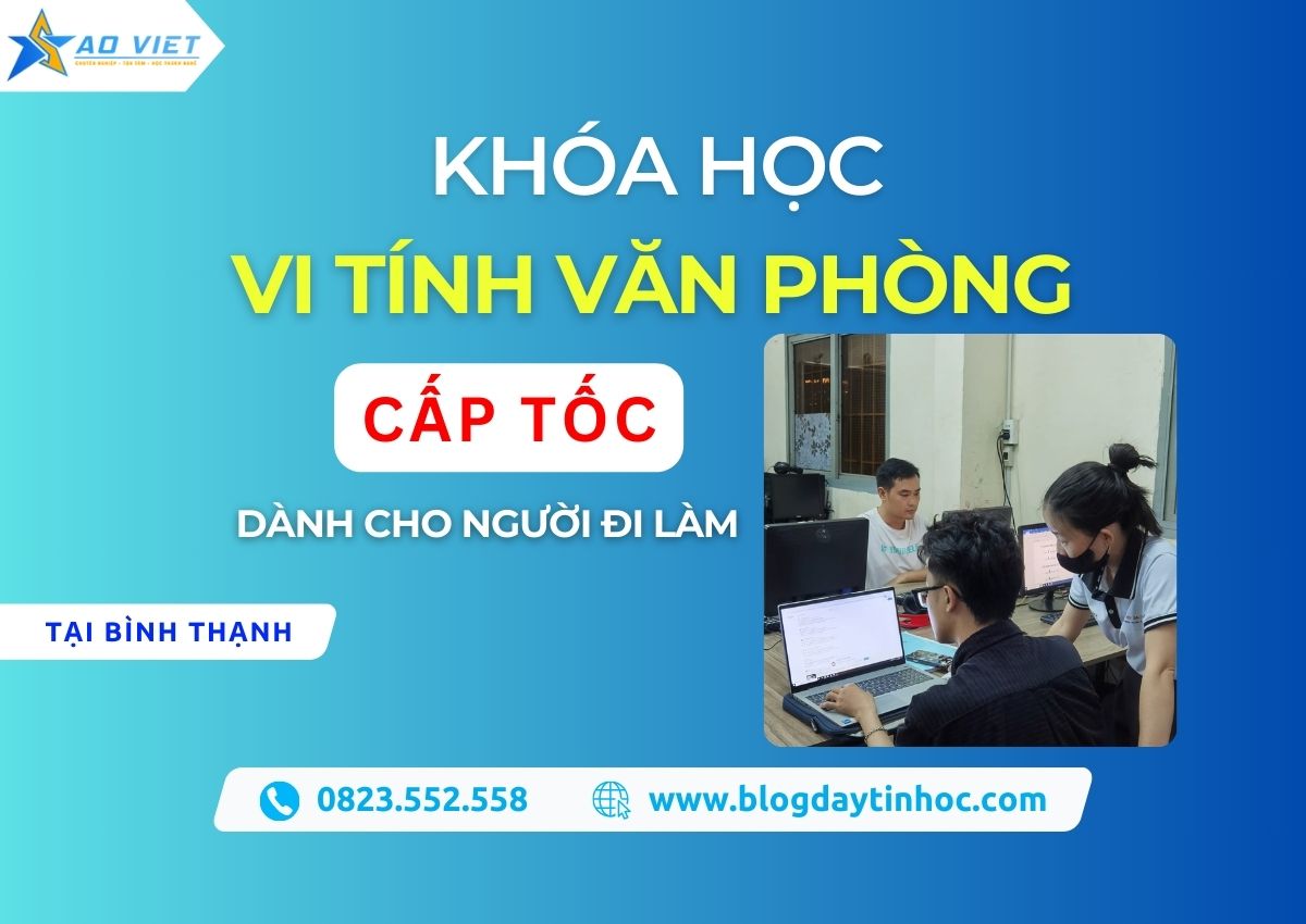khóa học vi tính văn phòng tại bình thạnh