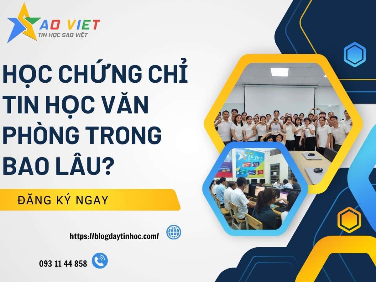 học chứng chỉ tin học văn phòng trong bao lâu