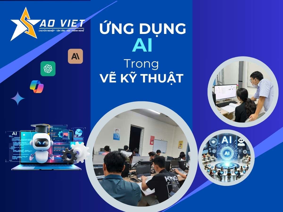 Khóa Học Ứng Dụng AI Cho Ngành Kiến Trúc, Xây Dựng, Nội Thất, Cơ Khí