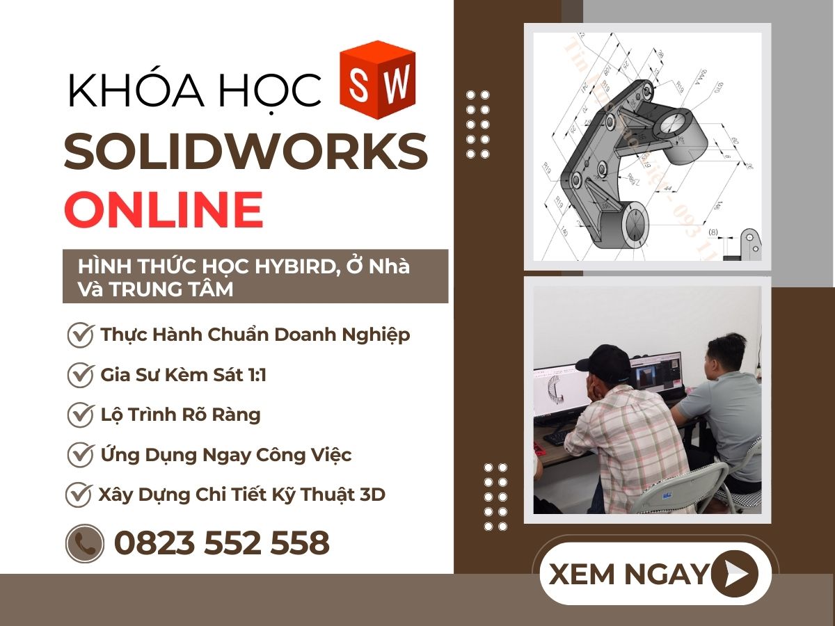Tổng Quan Nhu Cầu Học SolidWorks Online Tại Việt Nam