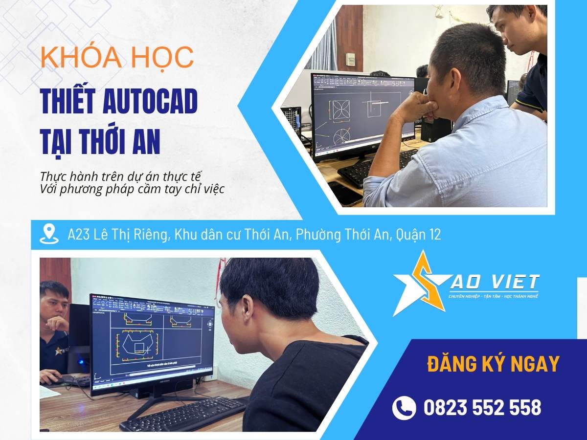 Khóa học autocad tại Phường Thới An TP HCM - Tin học Sao Việt