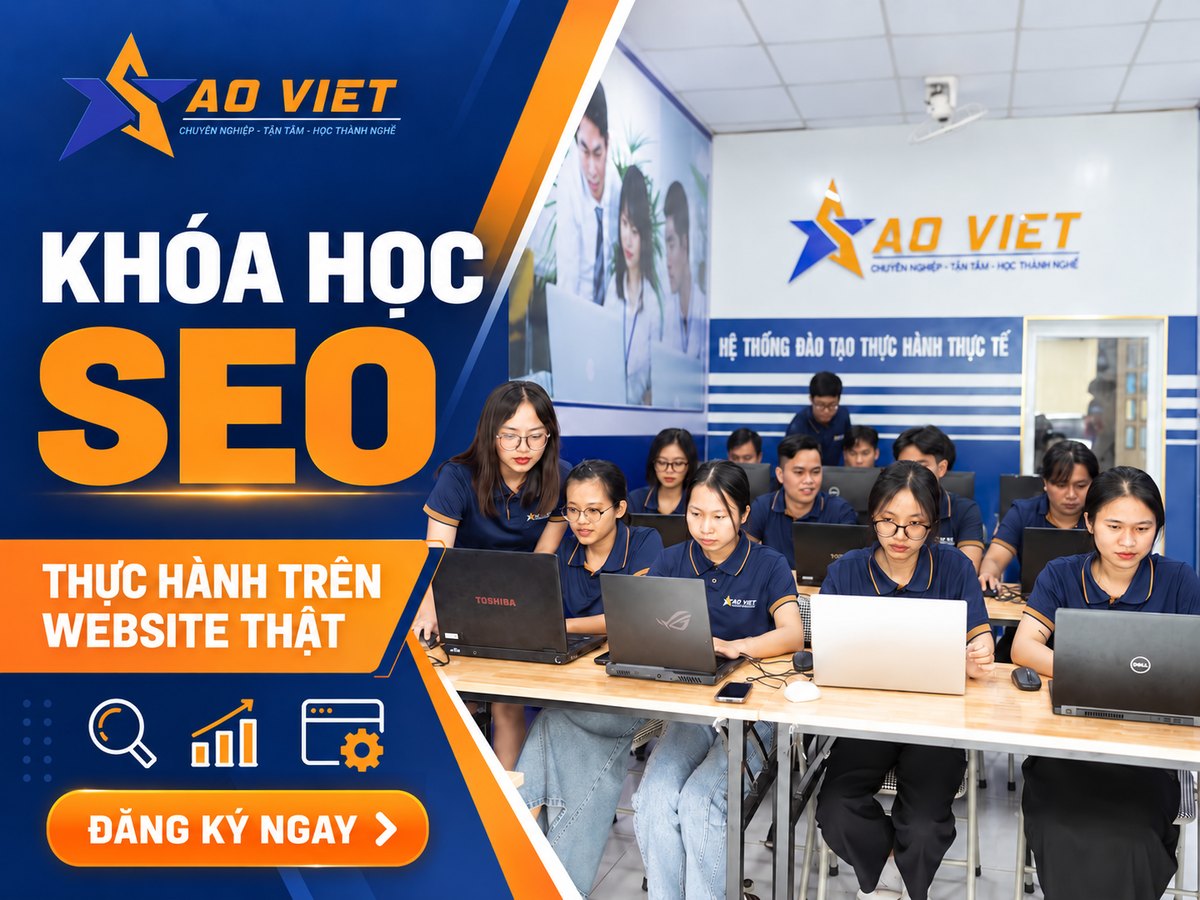 Khóa học SEO tại Trung tâm Tin Học Sao Việt